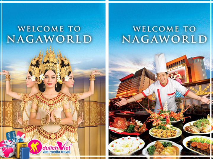 Du Lịch Free and Easy Campuchia giá tốt 2017 khách sạn Nagaworld 5*